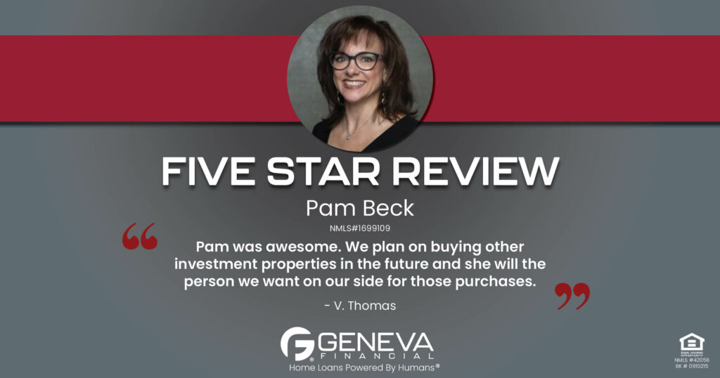 5 Star Review for Pam Beck, Licensed Mortgage Loan Officer with Geneva Financial, Glendale, AZ – Home Loans Powered by Humans®.