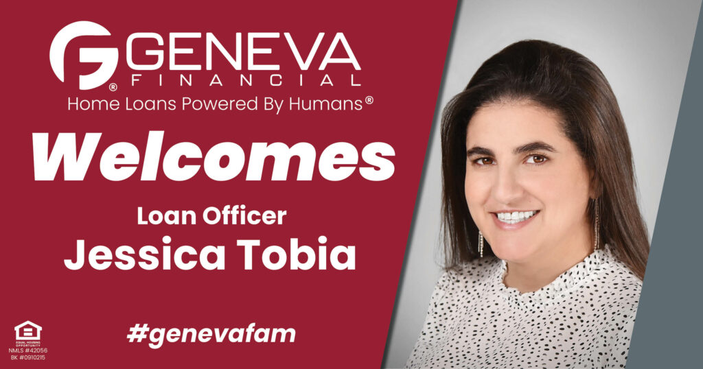 Geneva Financial Welcomes New Loan Officer Jessica Tobia to the Texas Market – Home Loans Powered by Humans®.