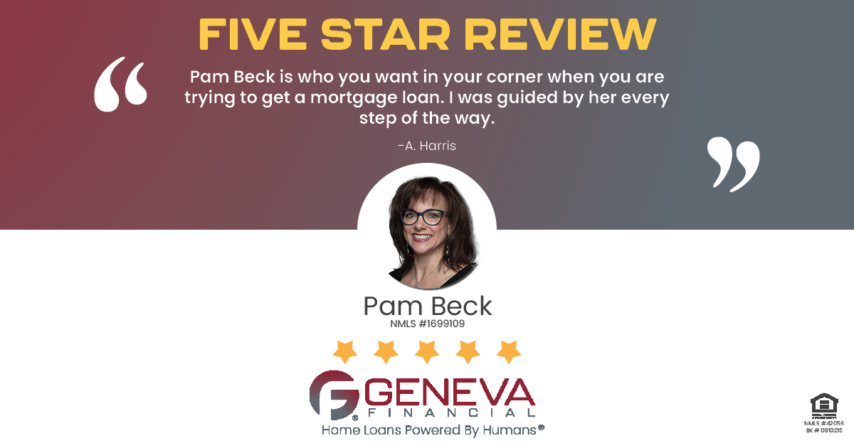 5 Star Review for Pam Beck, Licensed Mortgage Loan Officer with Geneva Financial, Glendale, AZ – Home Loans Powered by Humans®.