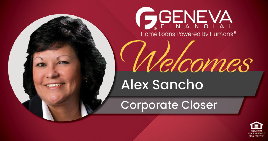 Geneva Financial Welcomes Closer Alex Sancho to Geneva Corporate – Home Loans Powered by Humans®.
